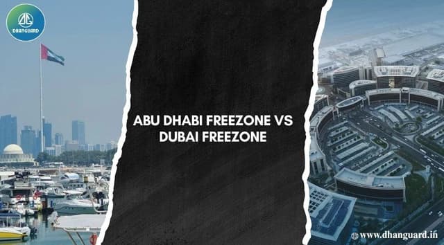 Abu Dhabi Freezone vs Dubai Freezone: Which Is Better? 