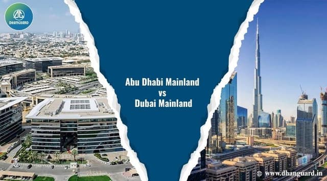Abu Dhabi Mainland vs Dubai Mainland