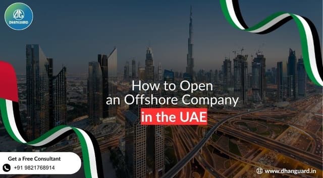 How to Open an Offshore Company in the UAE 2026