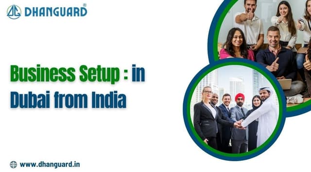 Business Setup in Dubai from India Business Setup in Dubai from India